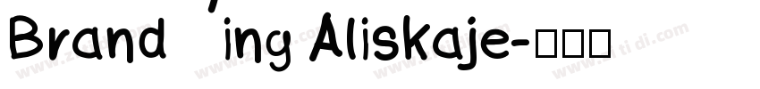 Branding Aliskaje字体转换
